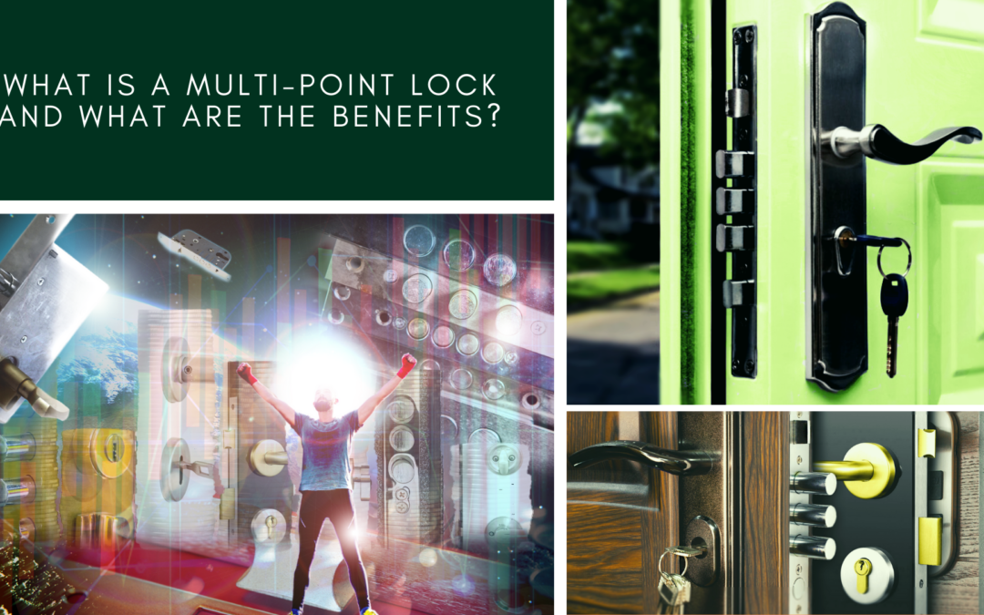 What is a Multi-Point Lock and What Are the Benefits?